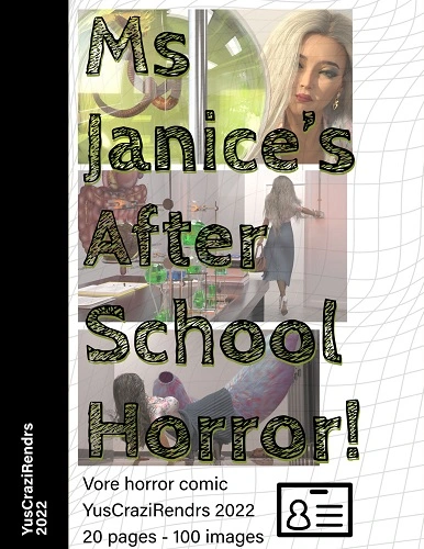 YusCraziRendrs - Ms Janice's After School Horror