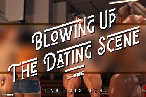 RogueFMG - Blowing Up the Dating Scene 15-16