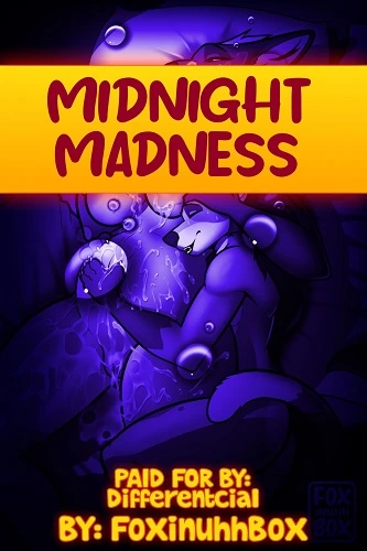 FoxInUhhBox - Midnight Madness