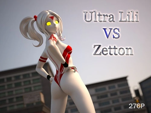 Ultra Lili vs Zetton