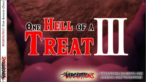 VipCaptions - One Hell of a Treat 3