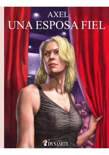 Axel - Una Esposa Fiel (Spanish)